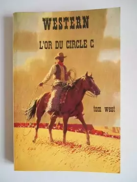 Couverture du produit · L'Or du Circle C (Western)