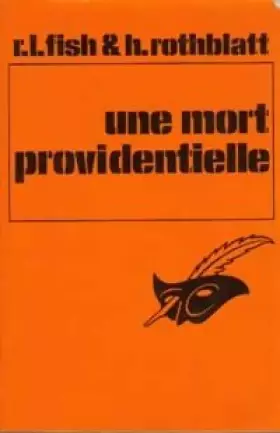 Couverture du produit · Une Mort providentielle (Le Masque)