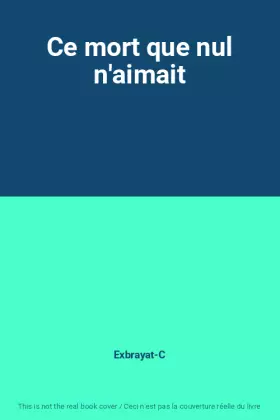 Couverture du produit · Ce mort que nul n'aimait