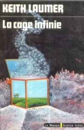 Couverture du produit · La cage infinie