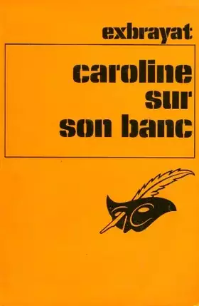 Couverture du produit · Caroline sur son banc