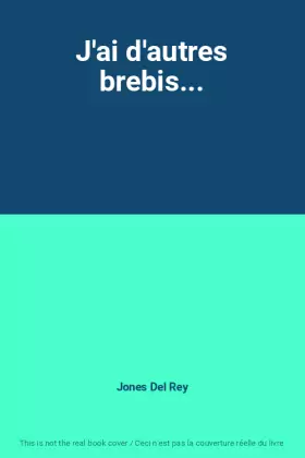 Couverture du produit · J'ai d'autres brebis...