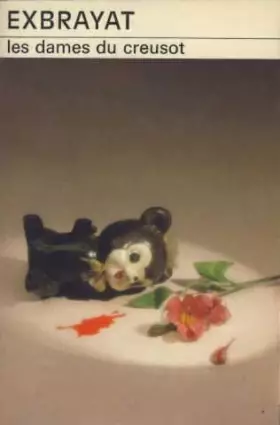 Couverture du produit · Les Dames du Creusot