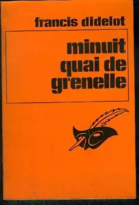 Couverture du produit · MINUIT QUAI DE GRENELLE