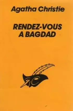 Couverture du produit · Rendez-vous a bagdad