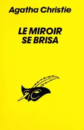 Couverture du produit · LE MIROIR SE BRISA