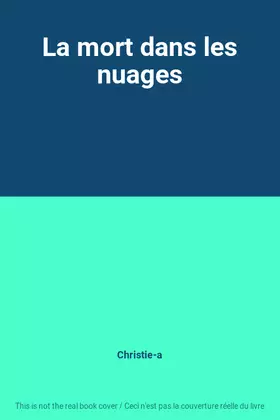 Couverture du produit · La mort dans les nuages