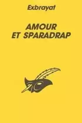 Couverture du produit · Amour et sparadrap