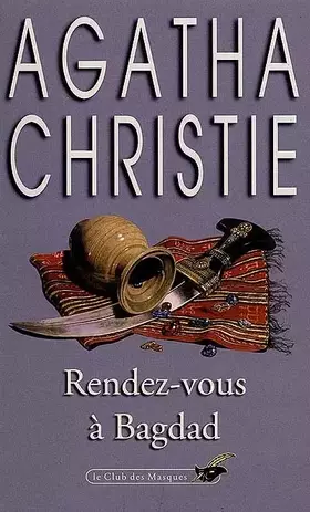 Couverture du produit · Rendez-vous à Bagdad