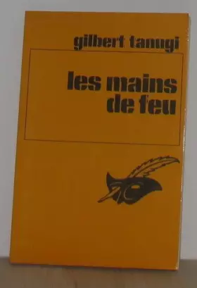 Couverture du produit · Les Mains de feu (Le Masque)