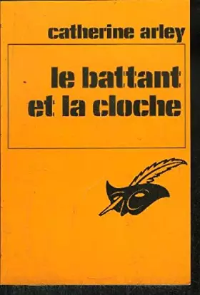 Couverture du produit · Le Battant et la cloche