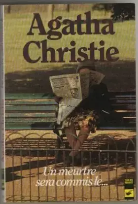 Couverture du produit · Un meurtre sera commis le...