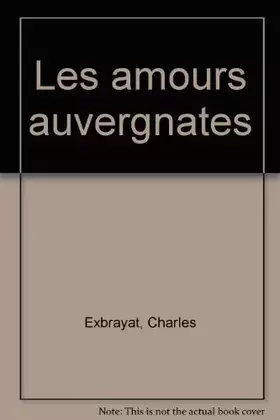 Couverture du produit · Les Amours auvergnates