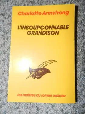 Couverture du produit · L'insoupconnable grandison