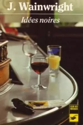 Couverture du produit · Idees noires...