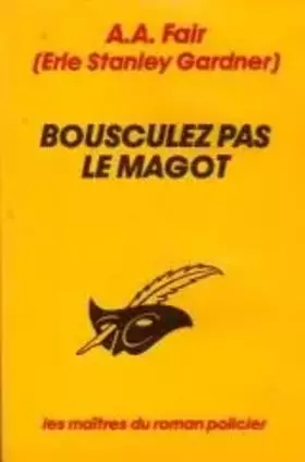 Couverture du produit · Bousculez pas le magot
