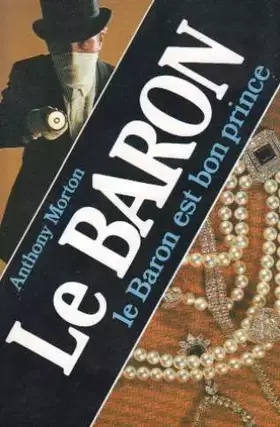 Couverture du produit · Le baron est bon prince