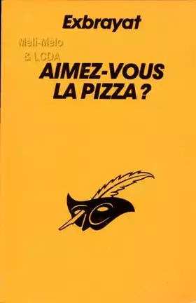 Couverture du produit · Aimez-vous la pizza ?