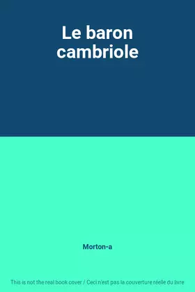 Couverture du produit · Le baron cambriole