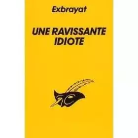 Couverture du produit · Une ravissante idiote