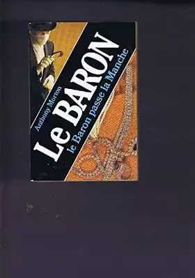 Couverture du produit · Le baron passe la manche