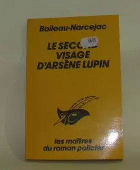 Couverture du produit · Le Second visage d'Arsène Lupin