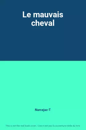 Couverture du produit · Le mauvais cheval