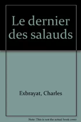 Couverture du produit · LE DERNIER DES SALAUDS
