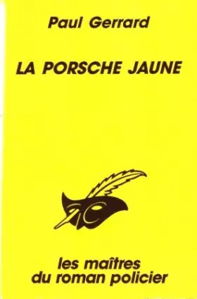 Couverture du produit · La Porsche Jaune