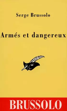 Couverture du produit · Armés et dangereux