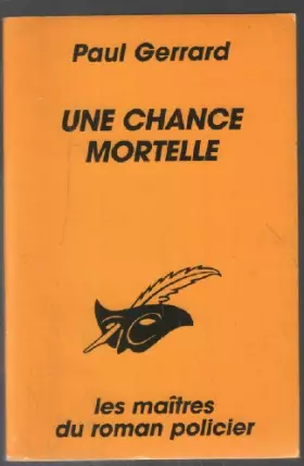 Couverture du produit · Une chance mortelle