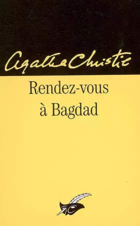 Couverture du produit · Rendez-vous à Bagdad