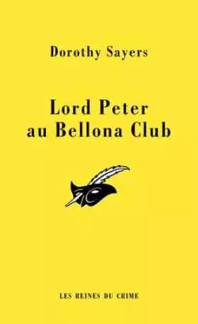 Couverture du produit · Lord Peter et le Bellona Club