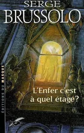 Couverture du produit · L'Enfer c'est à quel étage ?