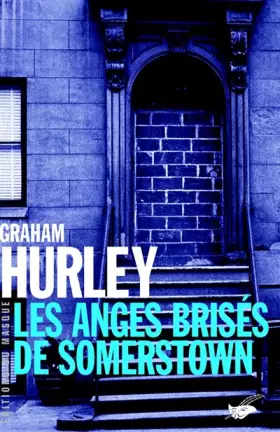 Couverture du produit · Les anges brisés de Somerstown