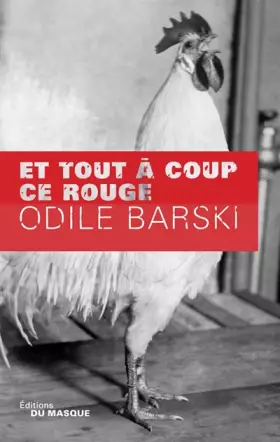 Couverture du produit · Et tout à coup ce rouge