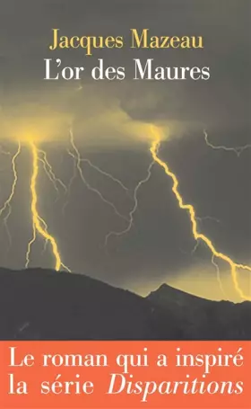 Couverture du produit · L'or des Maures