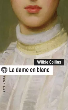 Couverture du produit · La dame en blanc