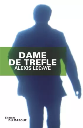 Couverture du produit · Dame de trèfle