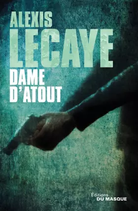 Couverture du produit · Dame d'atout