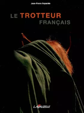 Couverture du produit · Le Trotteur Français