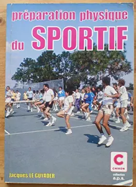 Couverture du produit · Préparation physique du sportif