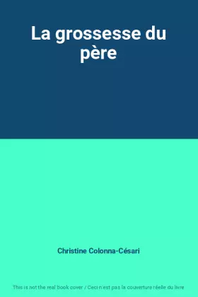 Couverture du produit · La grossesse du père