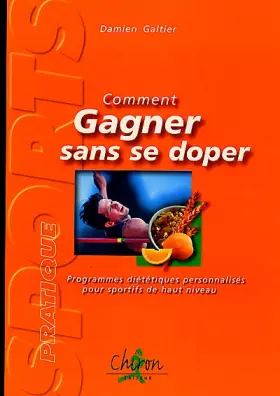 Couverture du produit · Comment gagner sans se doper