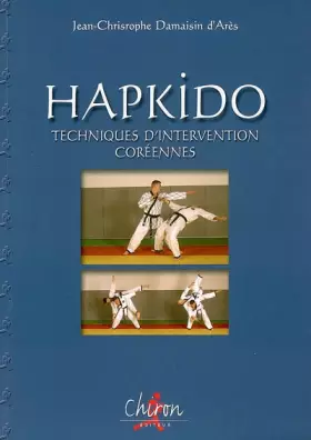 Couverture du produit · Hapkido : Techniques d'intervention coréennes