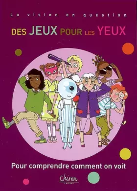 Couverture du produit · Des jeux pour les yeux