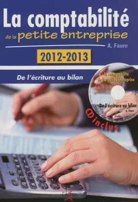 Couverture du produit · Comptabilité petite entreprise 2012 2013