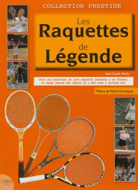 Couverture du produit · Les raquettes de légende
