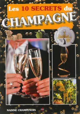 Couverture du produit · Les 10 secrets du champagne