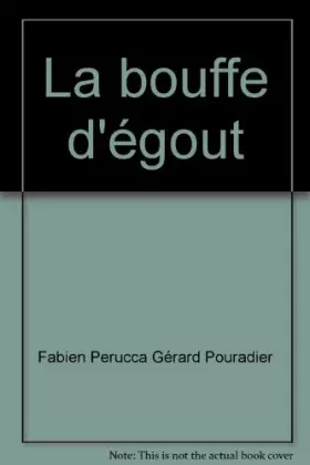 Couverture du produit · La bouffe d'égout